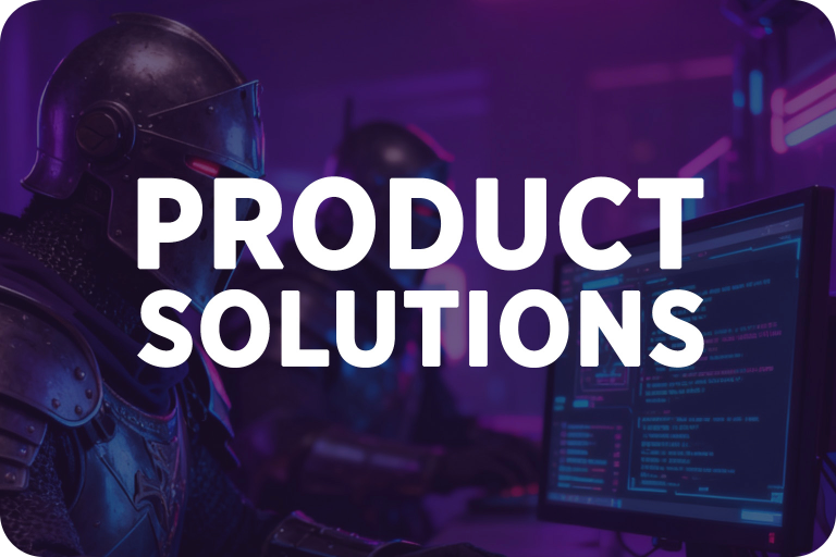 PRODUCT SOLUTIONS